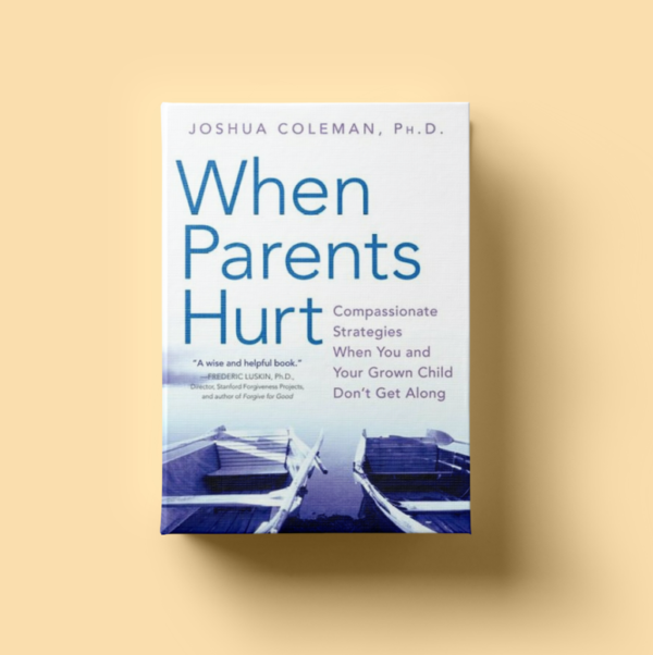 When Parents Hurt