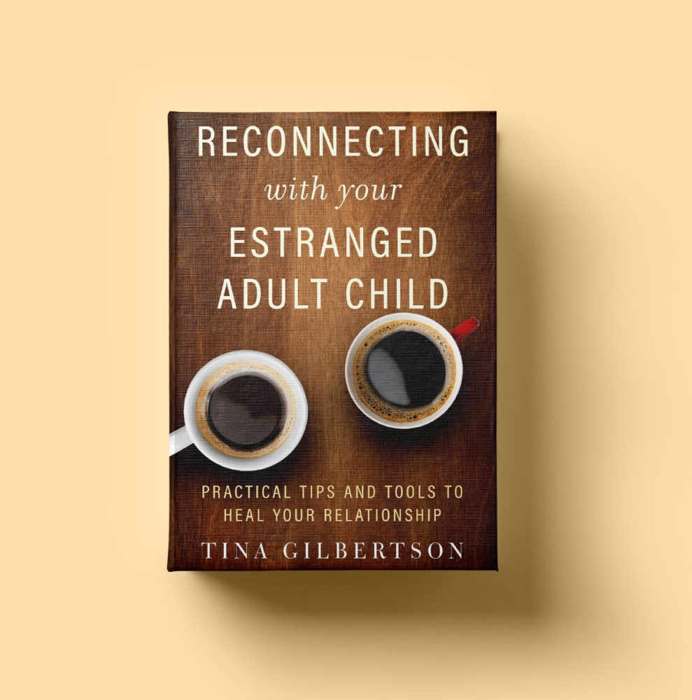 Reconnecting With Your Estranged Adult Child - Family Support Resources